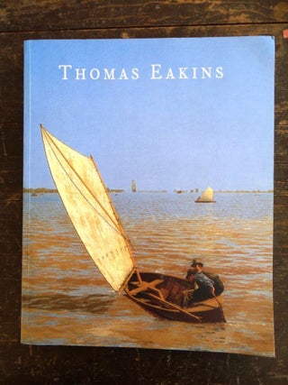 Item #100608000001 Thomas Eakins. Darrel Sewell