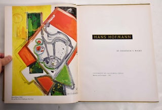 Item #100703 Hans Hofmann. Frederick S. Wight