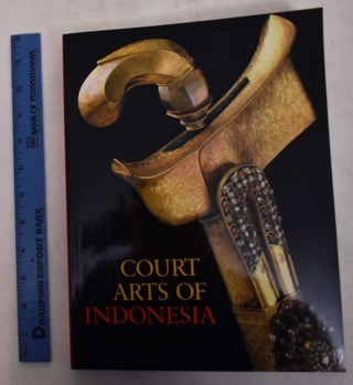 Item #101174 Court Arts of Indonesia. Helen Ibbitson Jessup