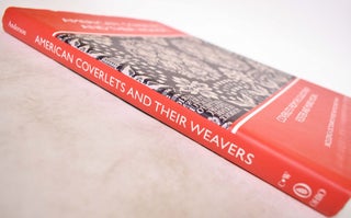 American Coverlets and Their Weavers: Coverlets From Collection Of Foster & Muriel Mccarl, Including a Dictionary of More Than 700 Coverlet Weavers (Williamsburg Decorative Arts Series).