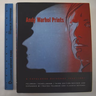 Item #103039 Andy Warhol Prints. A Catalogue Raisonné, 1962-1987. Third edition revised and...