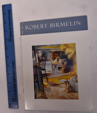 Item #103069 Robert Birmelin: Opening The Door. John Yau, Robert Birmelin