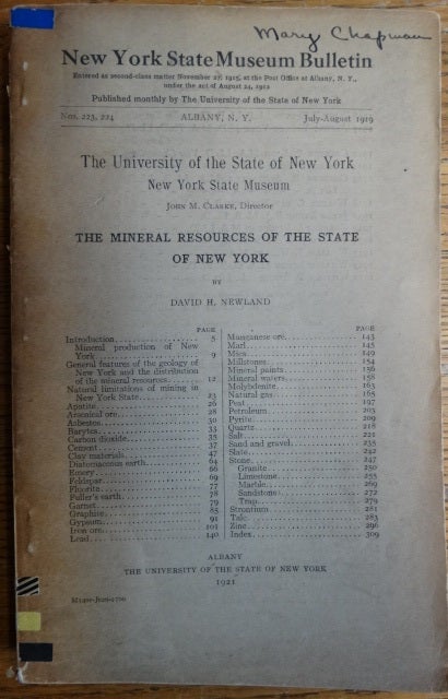 Item #103513 The Mineral Resources of the State of New York. (New York State Museum Bulletin, Nos. 223, 224, July-August, 1919). David H. Newland.