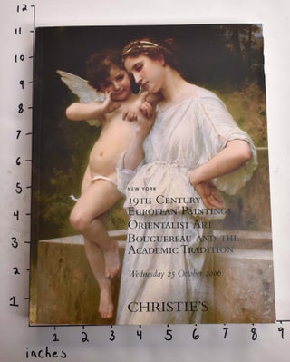 Item #103606 19th Century European Paintings: Orientalist Art; Bouguereau and The Academic Tradition