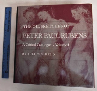 The Oil Sketches of Peter Paul Rubens: A Critical Catalogue (2 volume set)