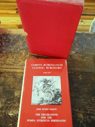 Item #104497 Corpus Rubenianum Ludwig Burchard: Part XVI: The Decorations for The Pompa Introitus...