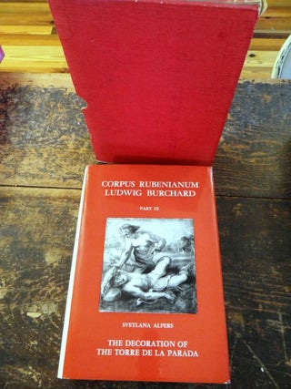 Item #104499 Corpus Rubenianum Ludwig Burchard: Part IX: The Decoration of the Torre De La...