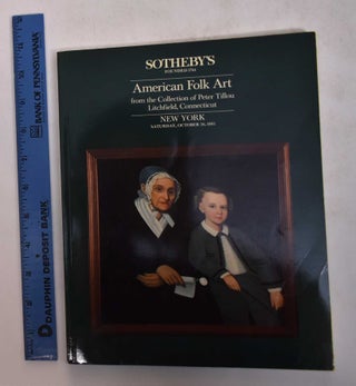 Item #104770 American Folk Art from The Collection of Peter Tillou of Litchfield, Connecticut...
