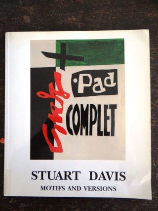Item #10557 Stuart Davis (1892-1964): Motifs and Versions. William C. Agee, Lawrence B. Salander