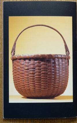 American Baskets: A Folk Art Tradition