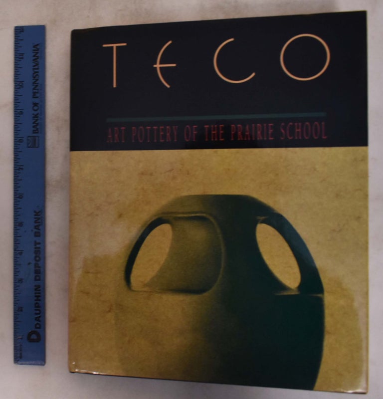 Item #106083 Teco Art Pottery of the Prarie School. Sharon S. Darling.