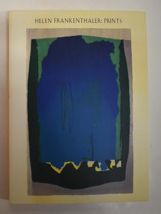 Item #106476 Helen Frankenthaler: Prints. Ruth E. Fine