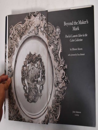 Beyond the Maker's Mark: Paul de Lamerie Silver in the Cahn Collection