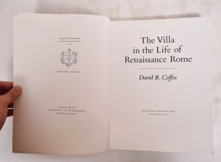 The Villa in the Life of Renaissance Rome