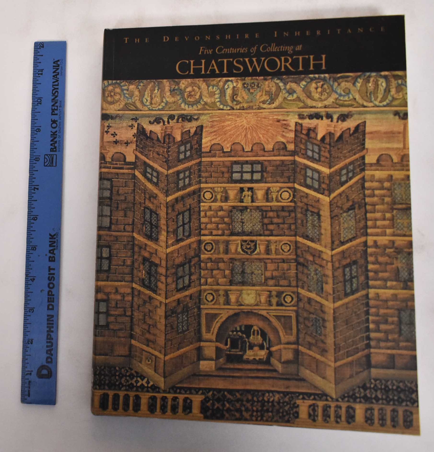 The Devonshire Inheritance Five Centuries of Collecting at Chatsworth by Nicolas Barker on Mullen Books