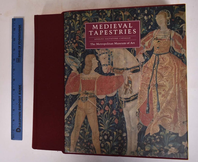 Item #107241 Medieval Tapestries in the Metropolitan Museum of Art. Adolfo Salvatore Cavallo.