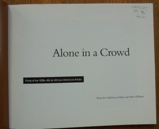 Alone in a Crowd: Prints of the 1930s-40s by African-American Artists