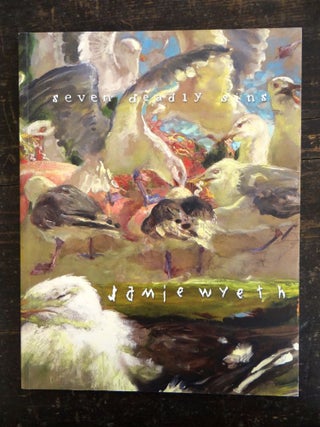 Item #108506 Seven Deadly Sins and Recent Works by Jamie Wyeth. Warren Adelson