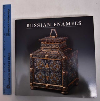 Item #109136 Russian Enamels: Kievan Rus to Faberge. Anne Odom