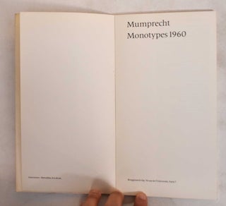 Item #10956 Mumprecht: Monotypes 1960. Berggruen, Cie