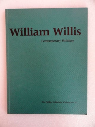 Item #109951 William Willis: Contemporary Painting. Linda L. Johnson