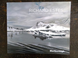 Item #110542 Richard Estes: Antarctica, New England, and New York. Richard Estes