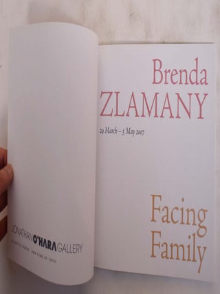 Brenda Zlamany: Facing Family