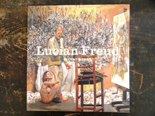 Item #110556 Lucian Freud: Recent Works