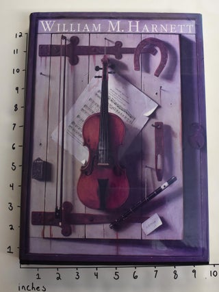 Item #1107 William M. Harnett. Doreen Bolger, Marc Simpson, John Wilmerding