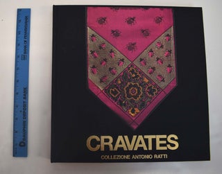 Item #111282 Cravates: Women's Accessories in the 19th Century (Collezione Antonio Ratt, Volume...