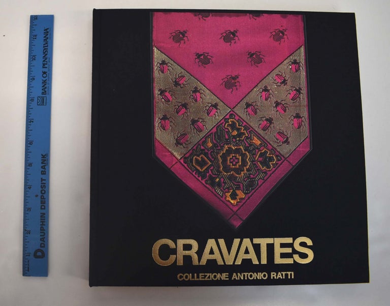 Item #111282 Cravates: Women's Accessories in the 19th Century (Collezione Antonio Ratt, Volume III). Irmgard Peter.