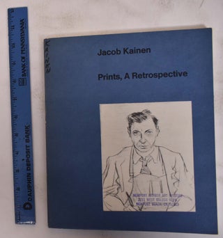 Item #11213 Jacob Kainen: Prints, A Retrospective. Janet A. Flint