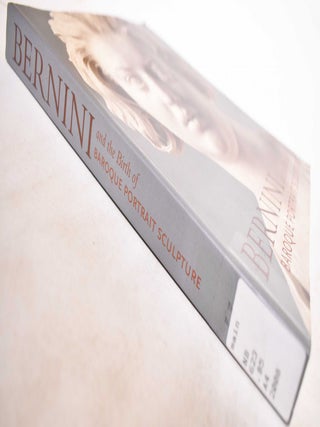 Bernini and the Birth of Baroque Portrait Sculpture