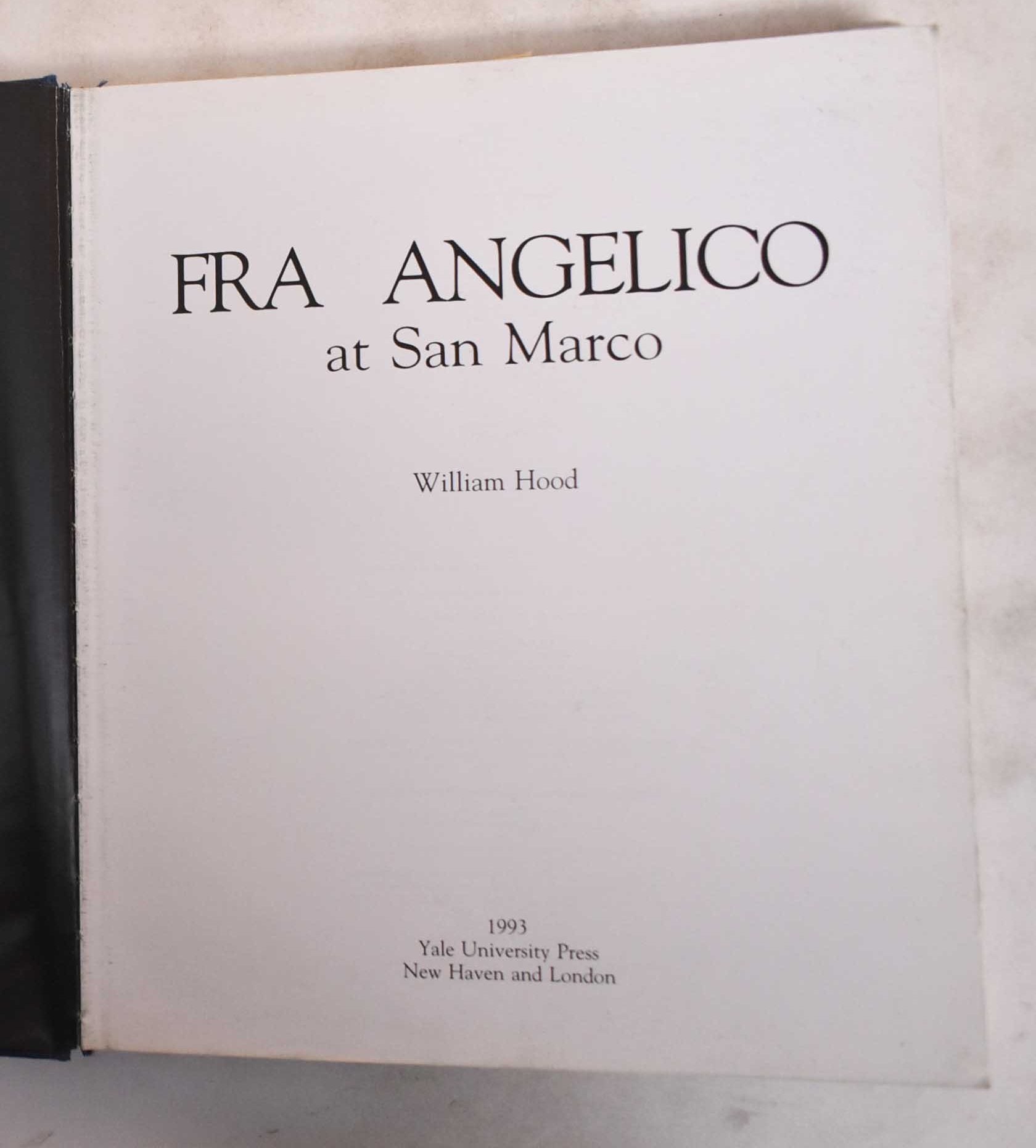 Fra Angelico at San Marco | William Hood