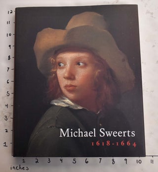 Item #117458 Michael Sweerts, 1618-1664. Guido Jansen, Peter C. Sutton