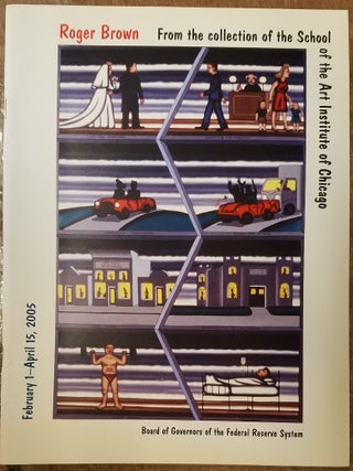 Item #119711 Roger Brown: From the Collection of the School of the Art Institute of Chicago....