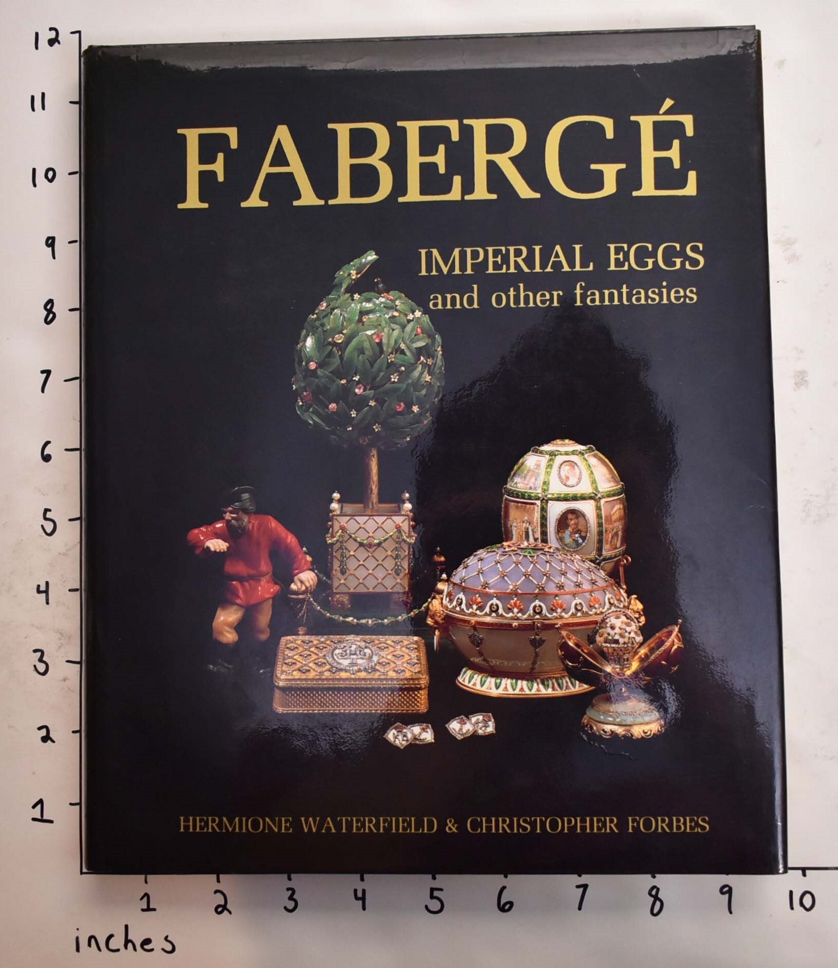 Faberge Imperial Eggs and Other Fantasies | Hermione Waterfield