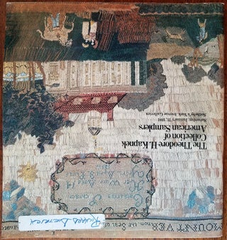 Item #12103 The Theodore H. Kapnek Collection of American Samplers