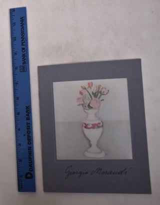 Item #121936 Giorgio Morandi: Oils, Watercolors, Drawings, Etchings