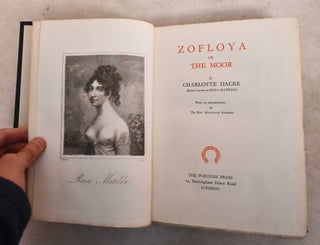 Item #122252 Zofloya, or The Moor. Charlotte Dacre