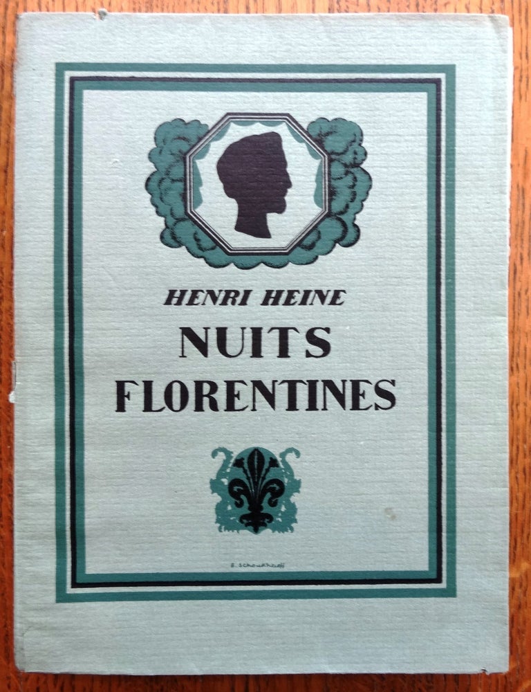 Item #122324 Nuits Florentines. Henrich Heine.