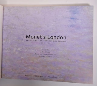 Monet's London: Artists' Reflections on the Thames, 1859-1914