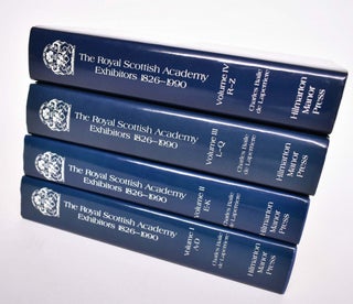 Item #122803 The Royal Scottish Academy, 1826-1990 (4 volume set COMPLETE); A Dictionary of...