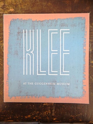 Item #12288 Klee at the Guggenheim. 1977 NY: The Solomon R. Guggenheim Museum