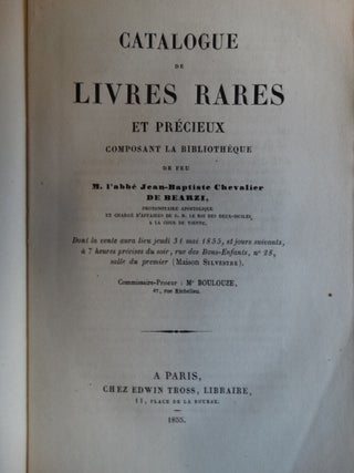Catalogue de Livres Rares et Precieux Composant la Bibliotheque de feu M. l'abbe Jean-Baptiste Chevalier de Bearzi