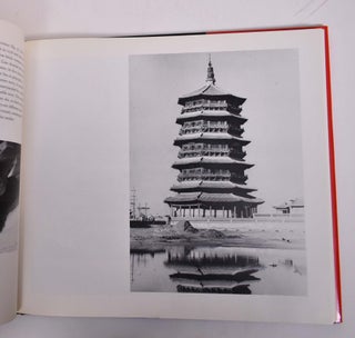 A Pictorial History of Chinese Architecture: A Study of the Development of its Structural System and the Evolution of its Types