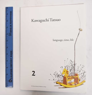 Item #124696 Kawaguchi Tatsuo: Language, Time, Life (2 vols.). Shogo Otani