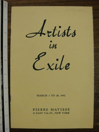 Item #124962 Artists In Exile. NY Pierre Matisse Gallery