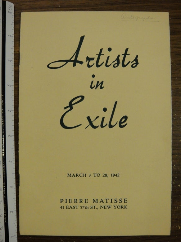 Item #124962 Artists In Exile. NY Pierre Matisse Gallery.