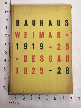 Item #12512000002 Bauhaus, 1919-1928. Herbert Bayer, Walter Gropius, Ise Gropius